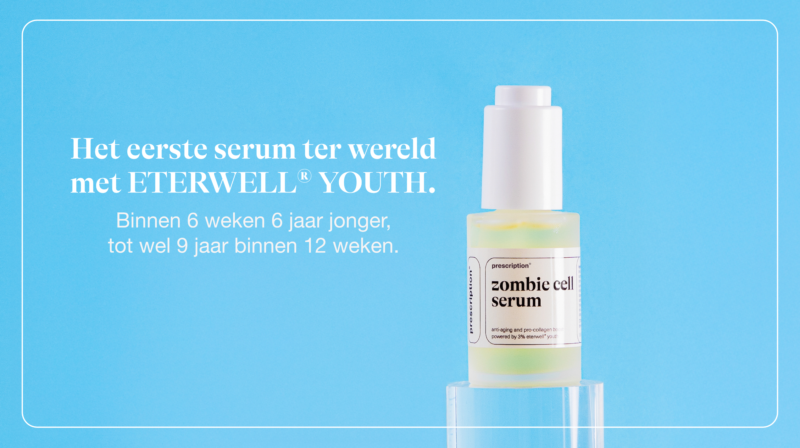De nieuwe revolutie in skincare: ETERWELL® YOUTH
