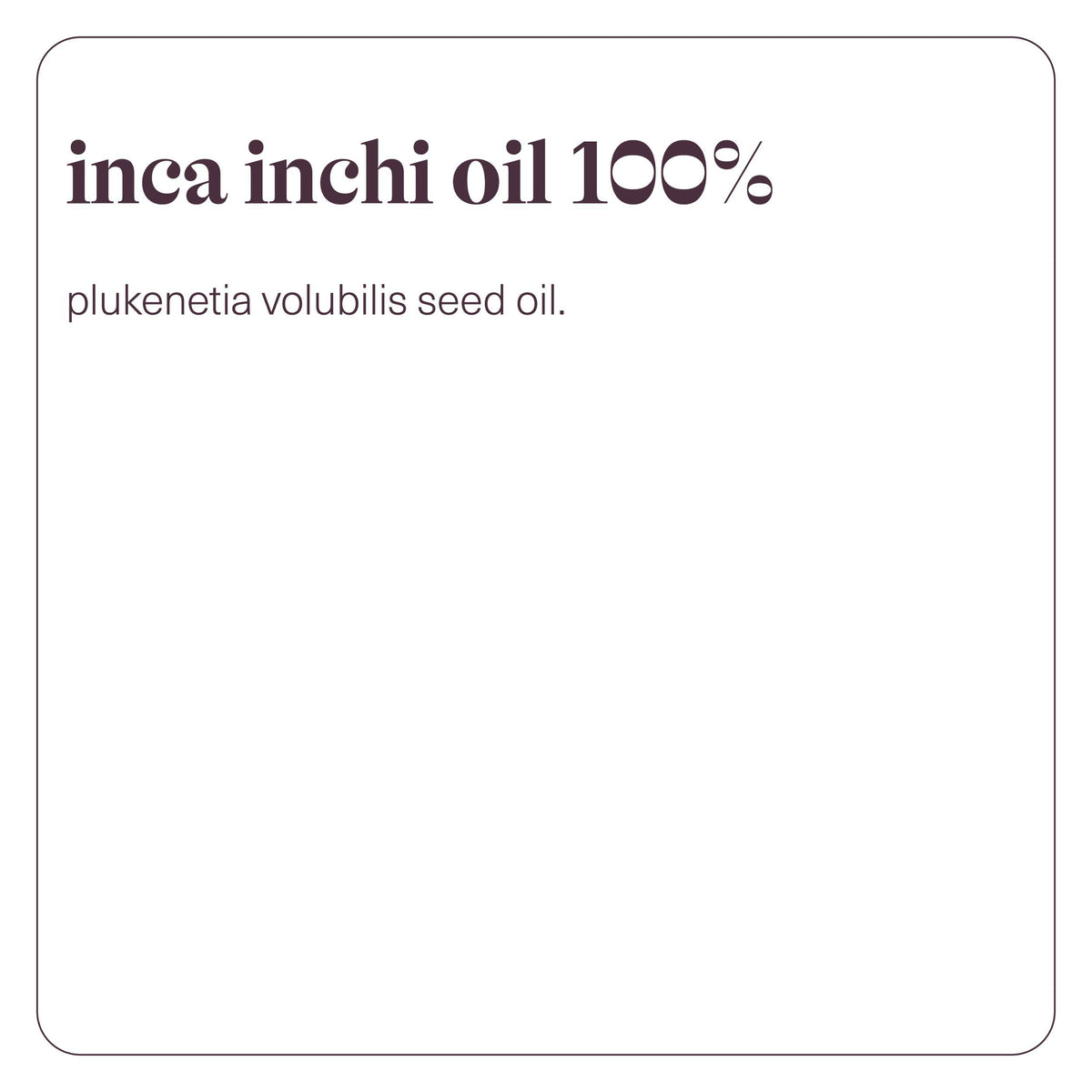 Inca Inchi Oil 100%