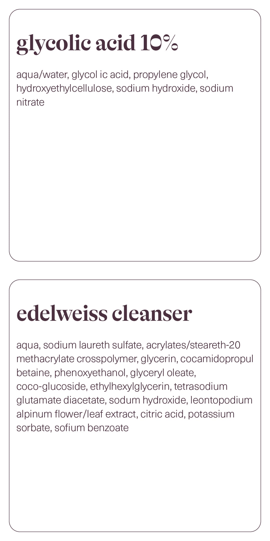 Nettoyant Acide Glycolique + Edelweiss - duo peau